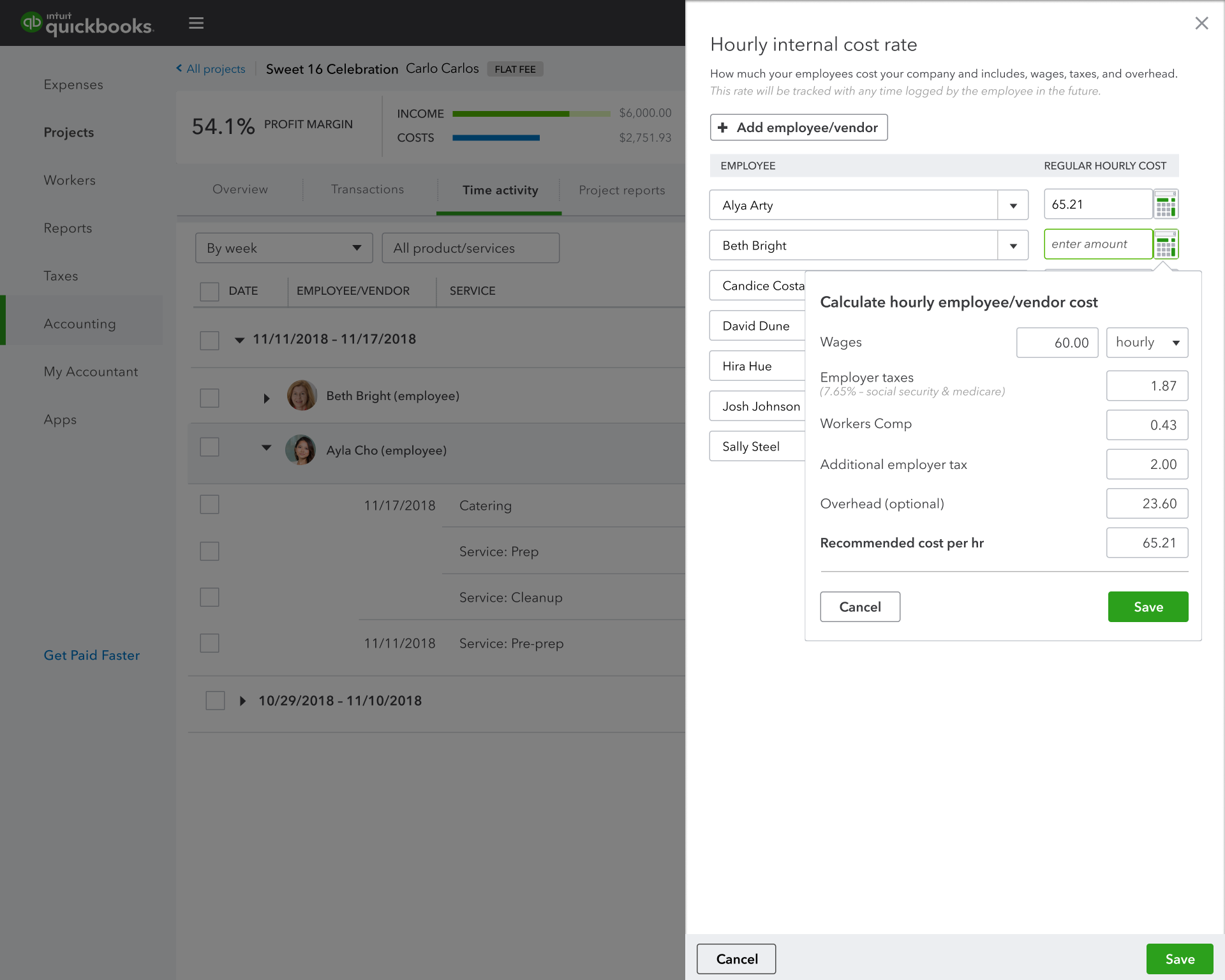 The hourly internal cost rate screen in a QuickBooks project, with a calculator open that adds wages of 60.00 an hour, employer taxes of 1.87, workers compensation of 0.43, additional employer tax of 2.00 and optional overhead of 23.60 to reach a recommended cost of 65.21 per hour.